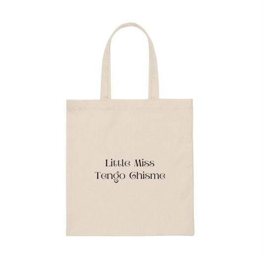 Little Miss Chisme Canvas Tote Bag | Spanglish, Latinx, Latino, Hispanic, Caribbean, Puerto Rican, Miami | Spanish Quotes, Dichos, Sayings