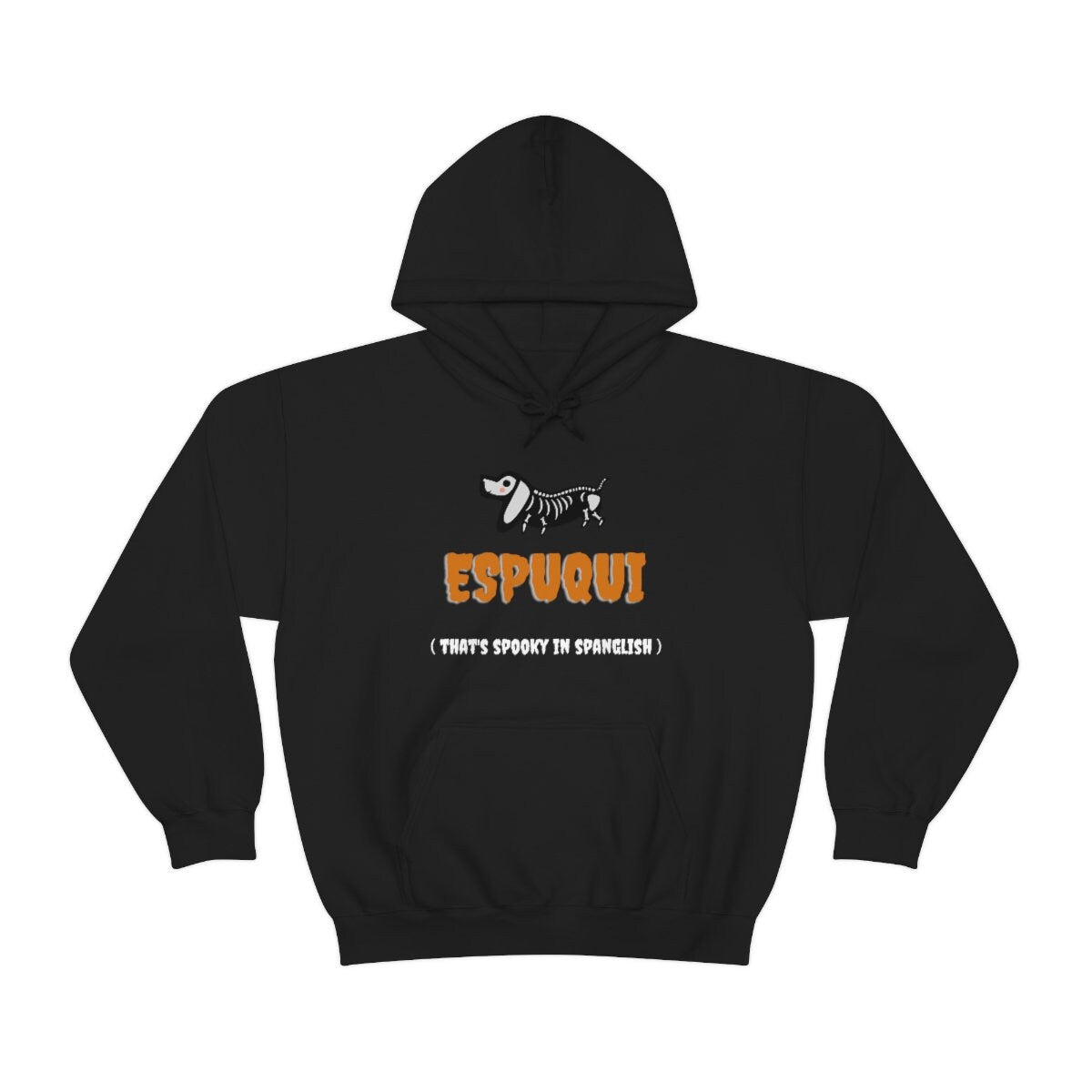 Espuqui Spooky Black Halloween Hoodie | Spanglish, Latinx, Latino, Hispanic, Caribbean, Puerto Rican, Miami | Spanish Quotes, Dichos