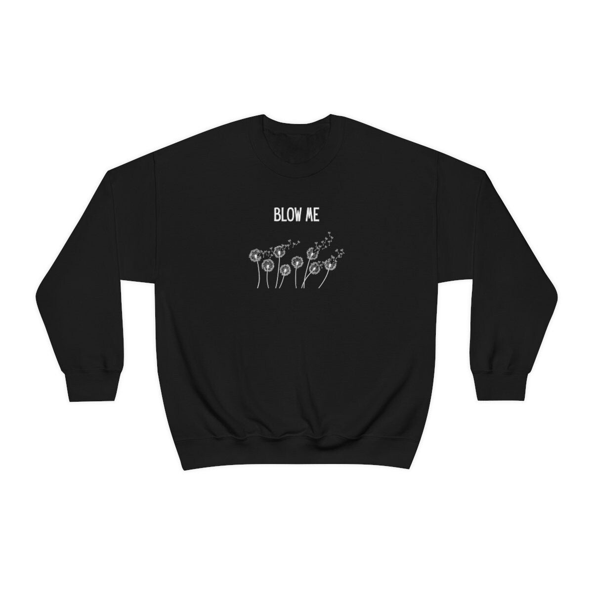 Blow Me Unisex Sweater