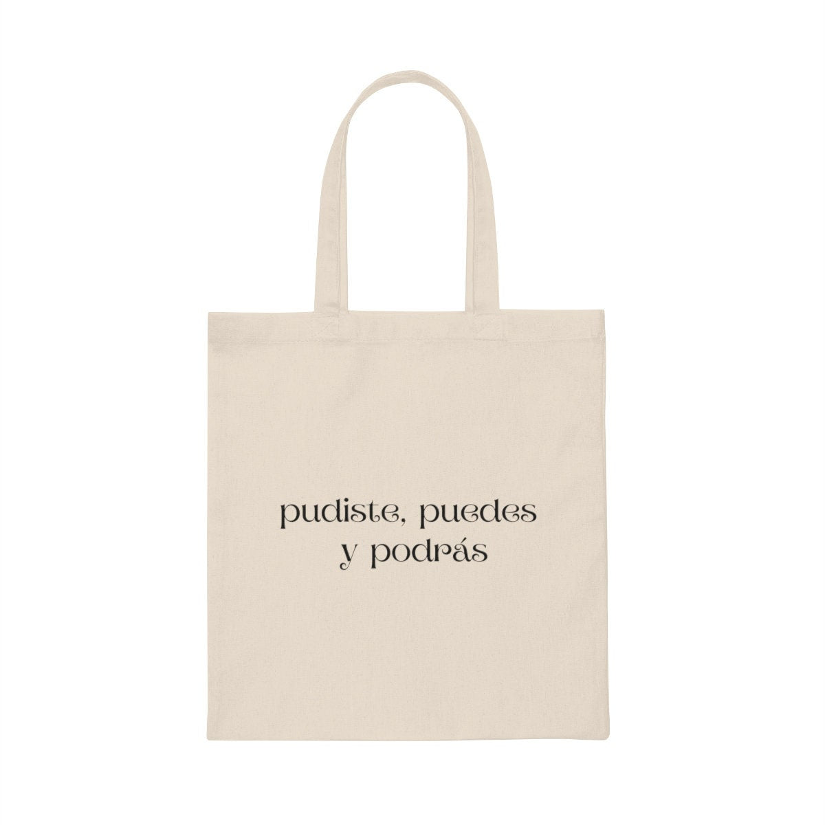 Pudiste puedes y podrs Canvas Tote Bag | Spanglish, Latinx, Latino, Hispanic, Caribbean, Puerto Rican, Miami | Spanish Quotes, Dichos, Mama