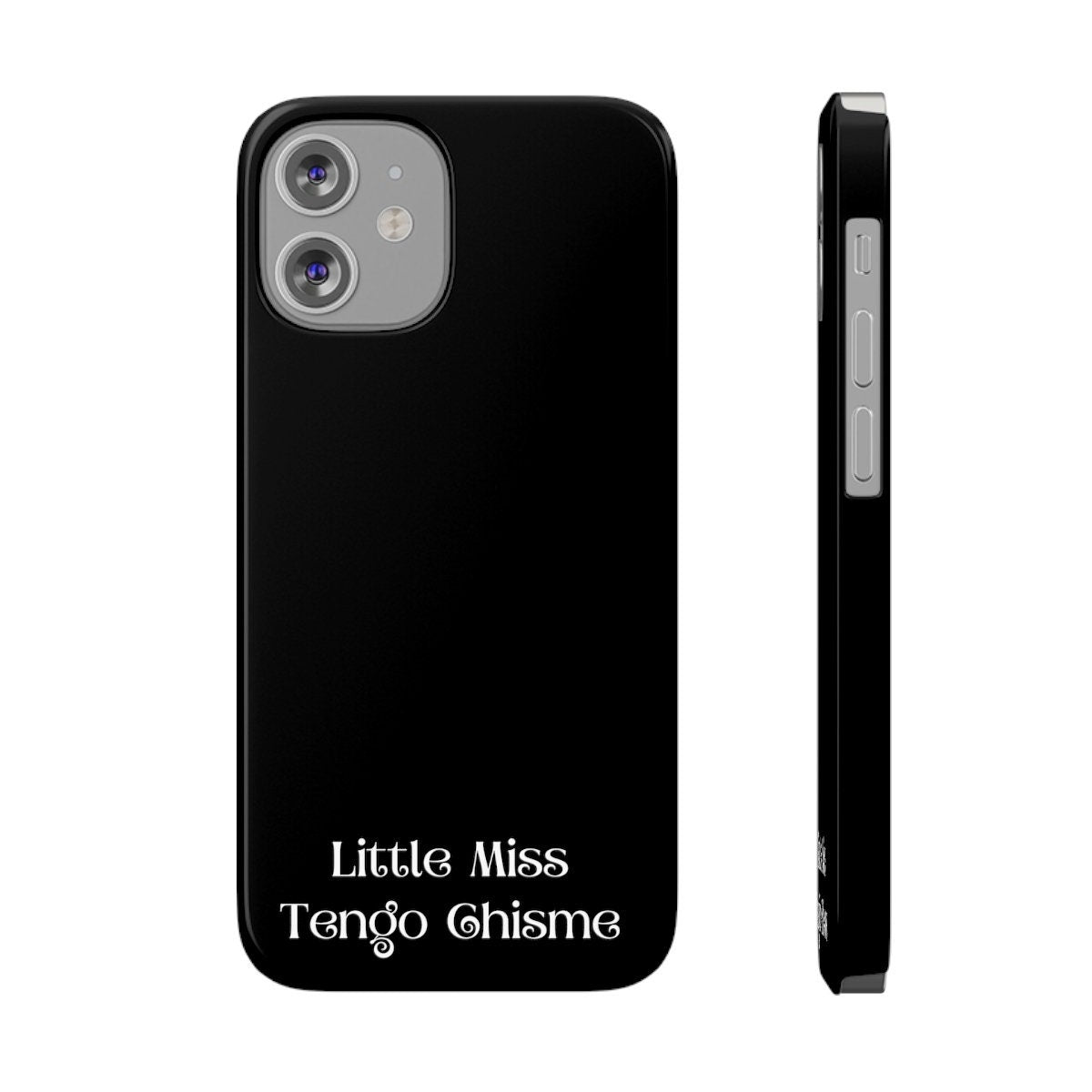 Little Miss Chisme Slim iPhone 14 Pro, Max + Case  | Spanglish, Latinx, Latino, Hispanic, Caribbean, Puerto Rican, Miami | Spanish Quotes