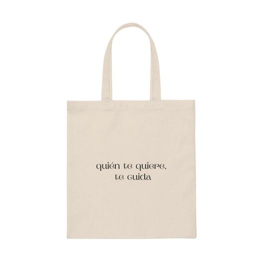 Quien te quiere Canvas Tote Bag | Spanglish, Latinx, Latino, Hispanic, Caribbean, Puerto Rican, Miami | Spanish Quotes, Dichos, Sayings