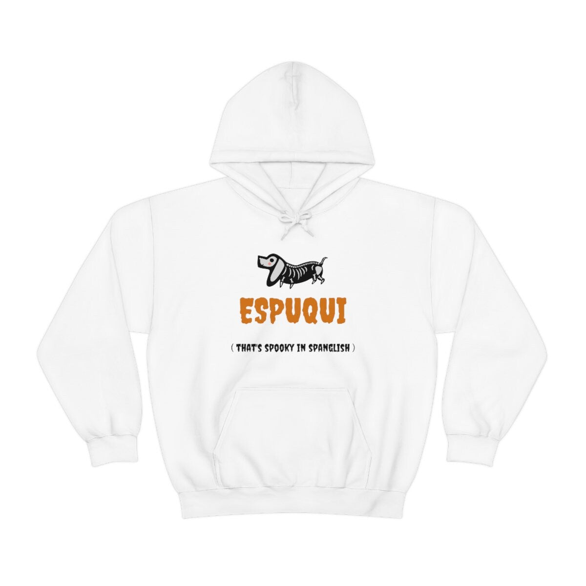 Espuqui Spooky White Halloween Hoodie | Spanglish, Latinx, Latino, Hispanic, Caribbean, Puerto Rican, Miami | Spanish Quotes, Dichos