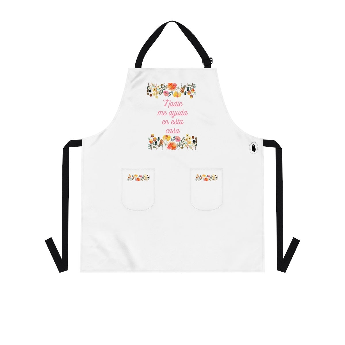 Nadie me ayuda en esta casa Apron | Spanish Mom Gift, Funny Gift for Mom, Spanglish, Latina, Hispanic, Caribbean, Floral, Abuela, Madre