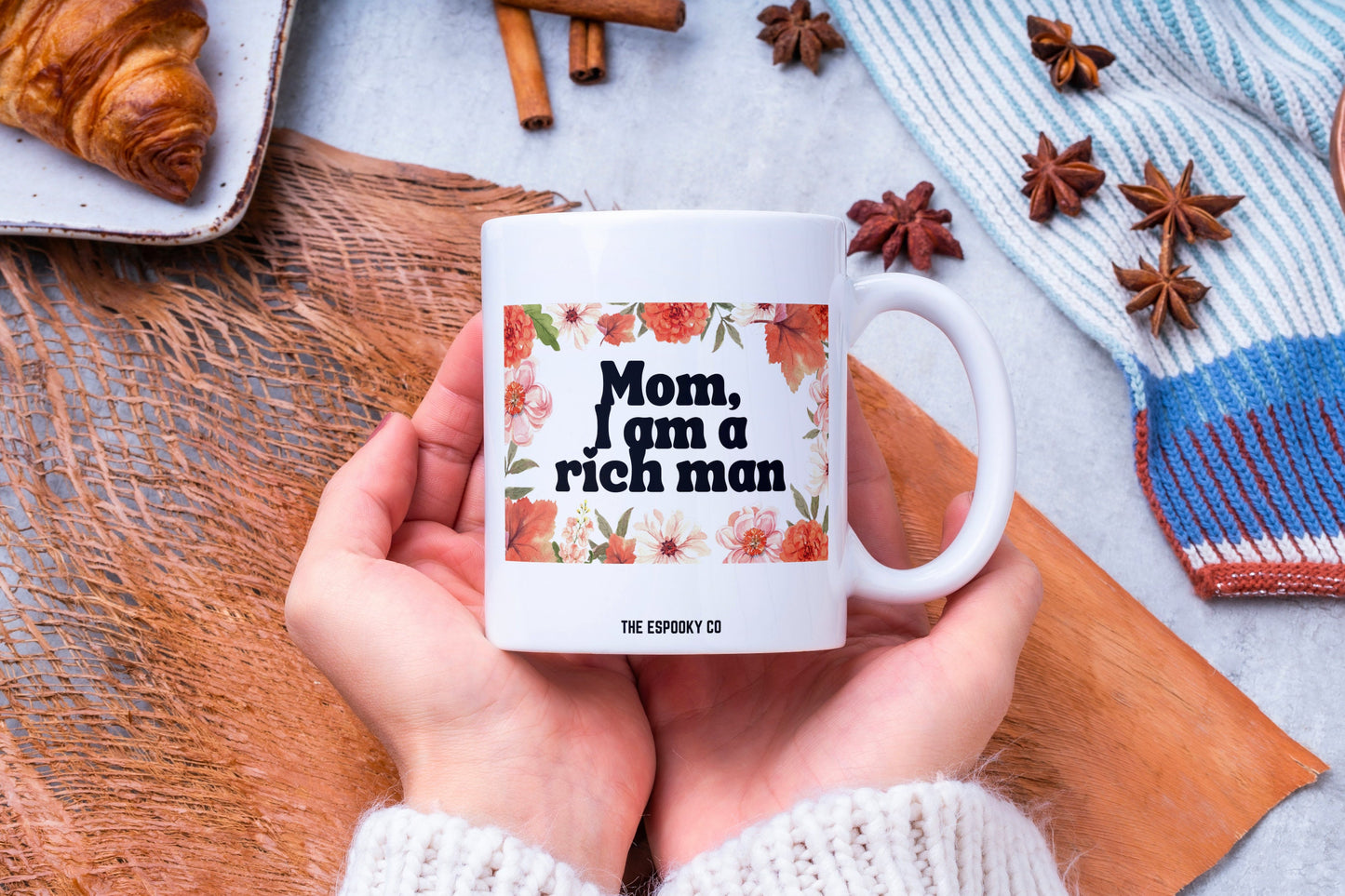 Mom, I am a Rich Man Mug | Girl Boss, Empowering women, Inspirational, Latinx, Latina, Gift Idea, Daughter Mug, POC, Feminist,WOC,Girl Power