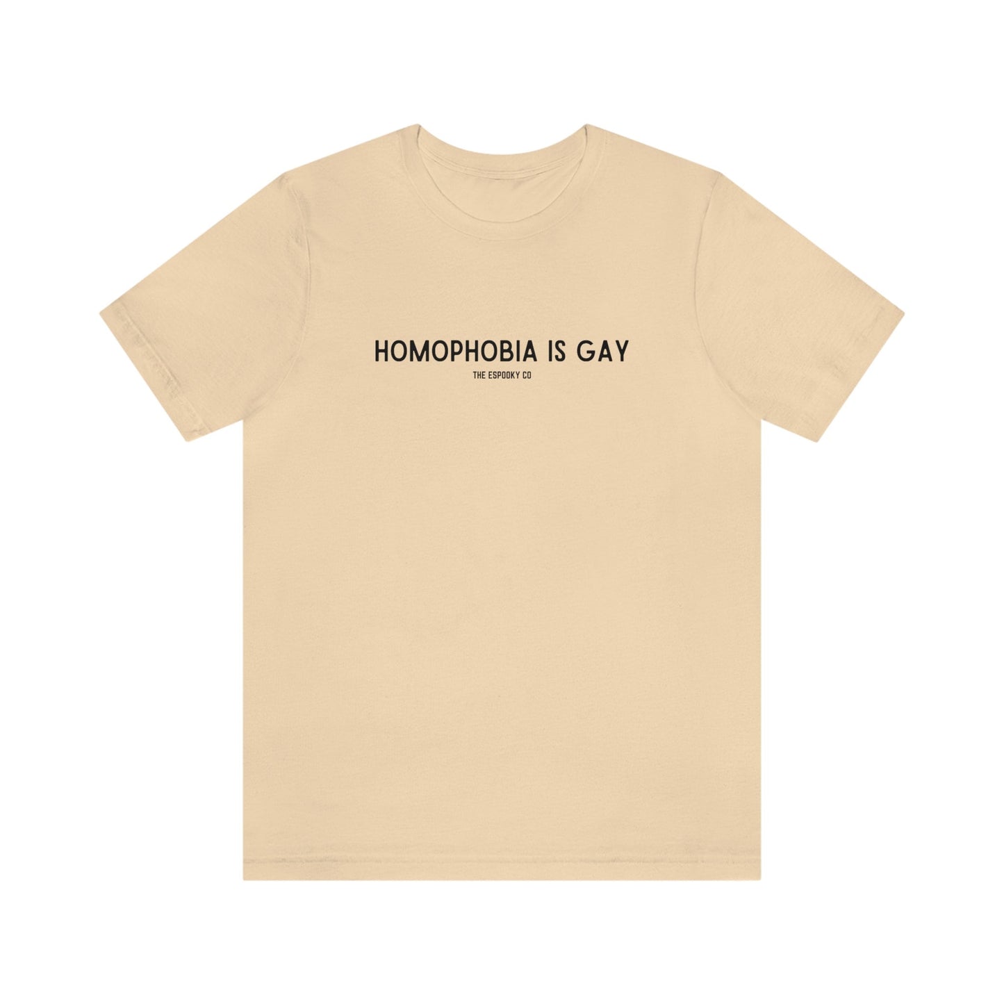 Homophobia is Gay T-Shirt | Gay Rights, Human Rights, Equality, LGBTQ+, Pride, Queer