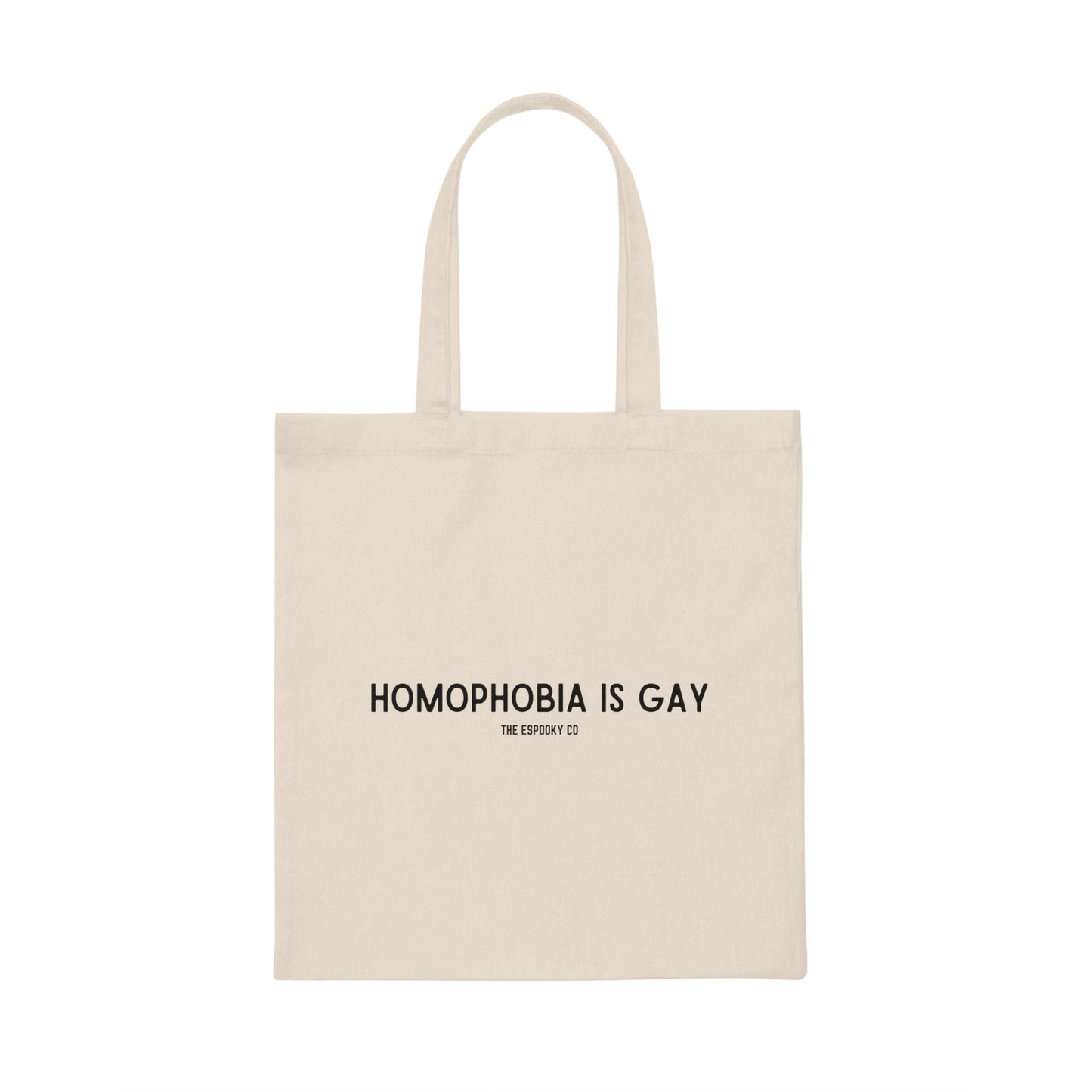 Homophobia is Gay Canvas Tote Bag | 100% Cotton, Gay Rights, Human Rights, Equality, LGBTQ+, Pride, Queer