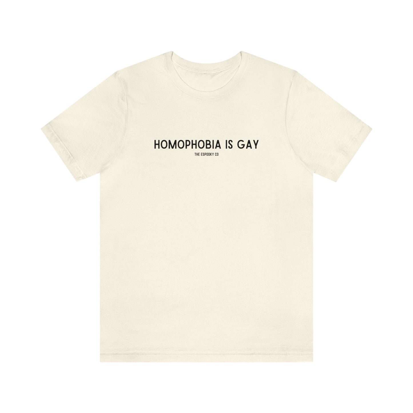 Homophobia is Gay T-Shirt | Gay Rights, Human Rights, Equality, LGBTQ+, Pride, Queer