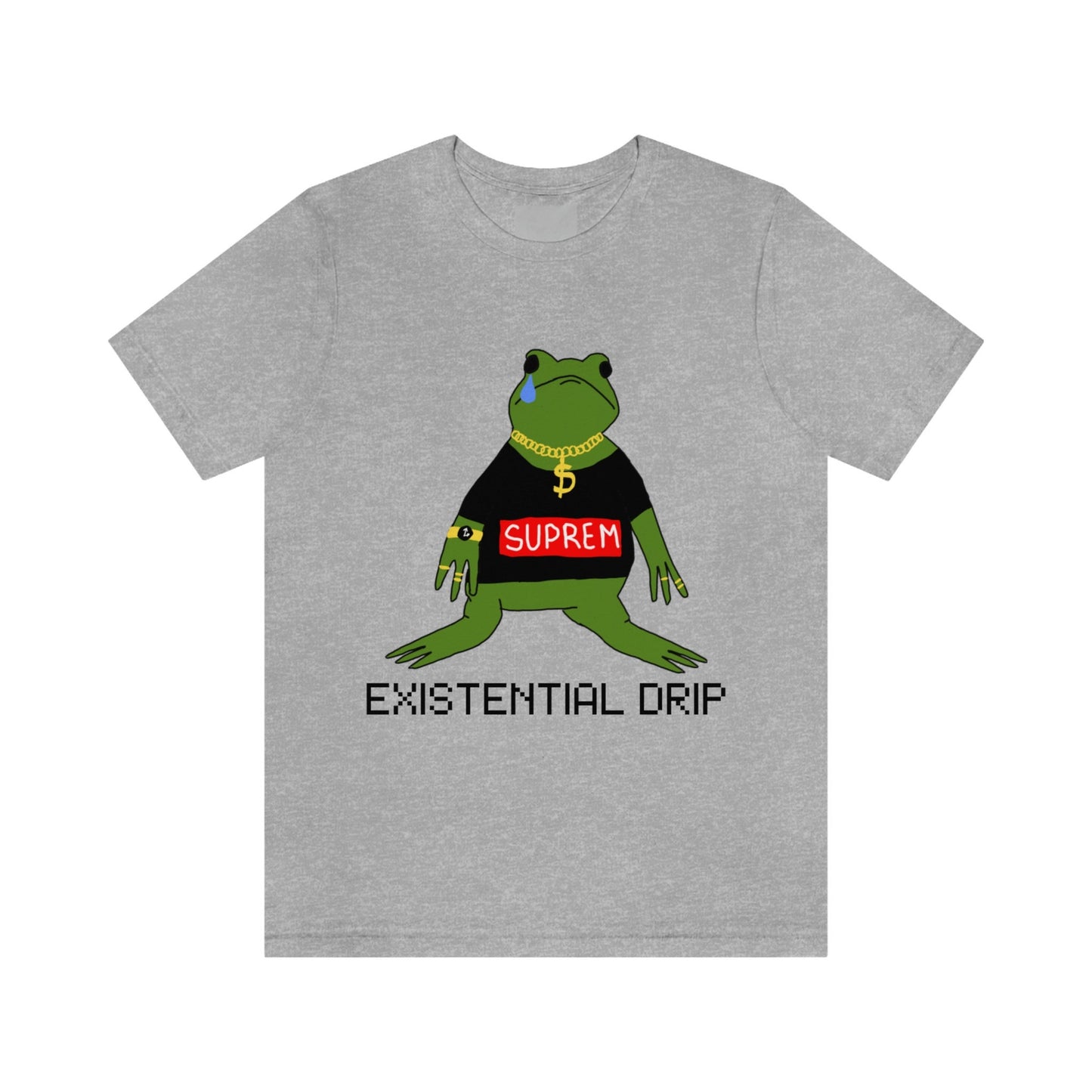 Existential Drip Shirt | Frog Shirt |  Funny Shirt | Meme Shirt | Gift for BFF | Dark Humor | Unisex Tee | Gift for Him | Ironic Tee