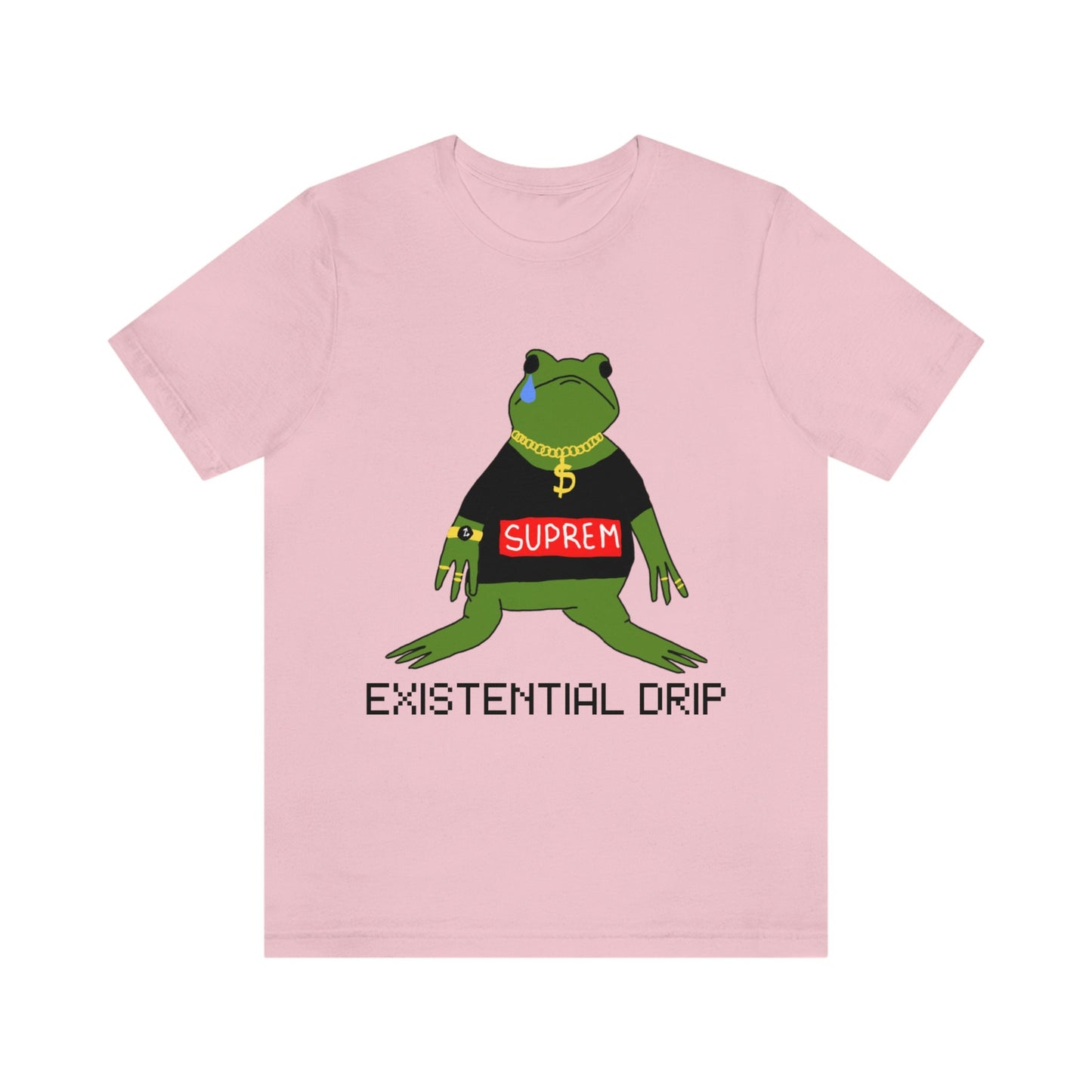 Existential Drip Shirt | Frog Shirt |  Funny Shirt | Meme Shirt | Gift for BFF | Dark Humor | Unisex Tee | Gift for Him | Ironic Tee