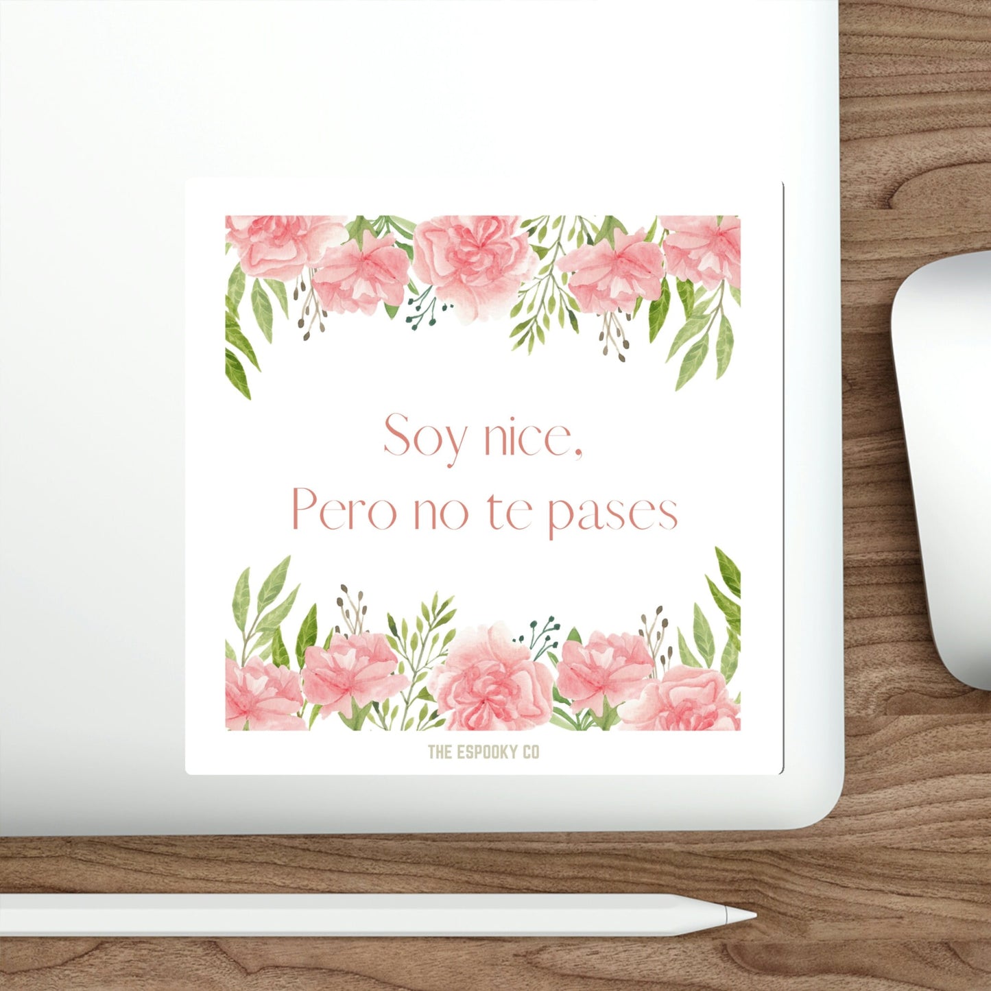 Soy Nice, Pero no te Pases Sticker |  Spanish Sticker, Funny Spanish Mom Gift, Funny Gift for Mom, Spanglish, Latinx, Latina, Hispanic